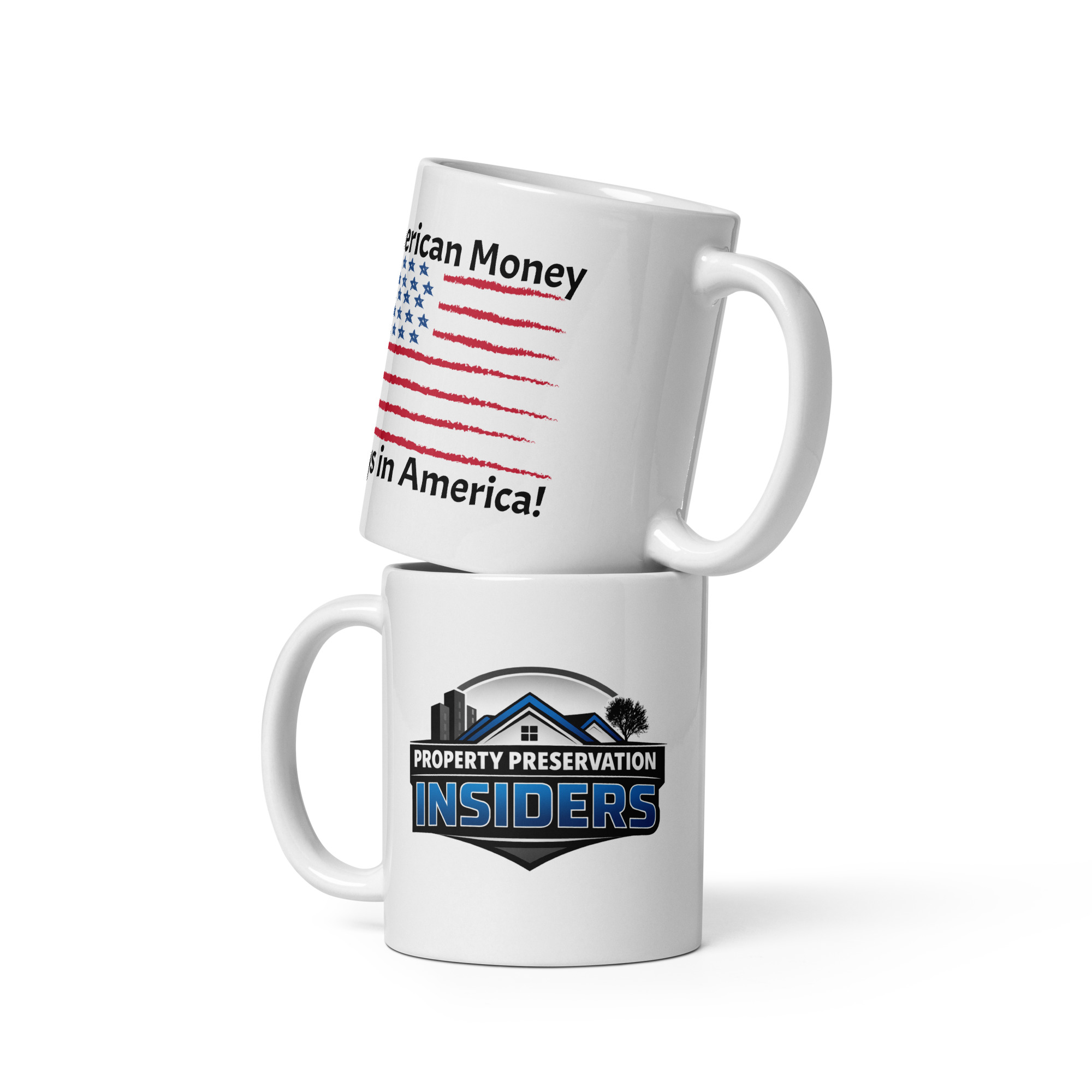 American Money Stays in America White glossy mug - Image 2